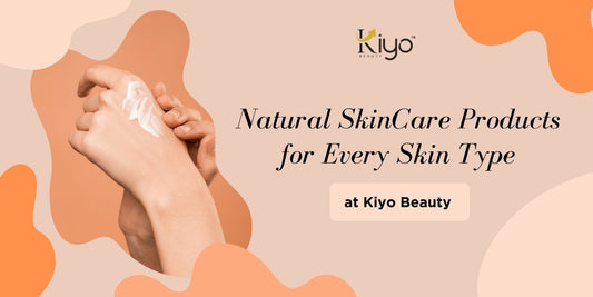 Natural skin care products - Kiyo Beauty